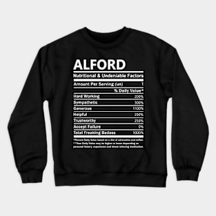 Alford Name T Shirt - Alford Nutritional and Undeniable Name Factors Gift Item Tee Crewneck Sweatshirt